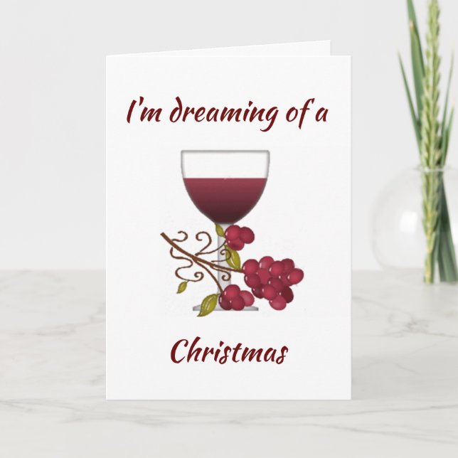 TARJETA ***ESTOY SUEÑANDO A UN NAVIDAD "VINO"*** ADULTO (Anverso)