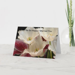 Tarjeta Estoy tan feliz que me casé contigo