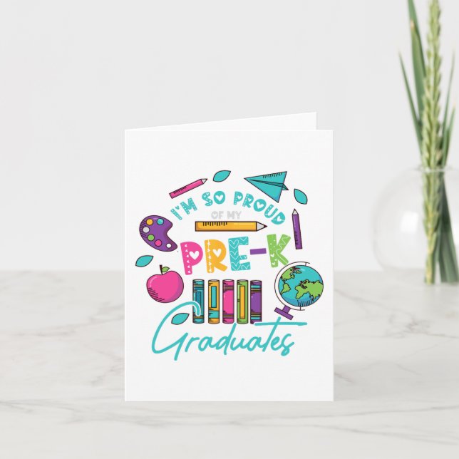 Tarjeta Estoy Tan Orgulloso De Mis Graduados De Preescolar (Anverso)
