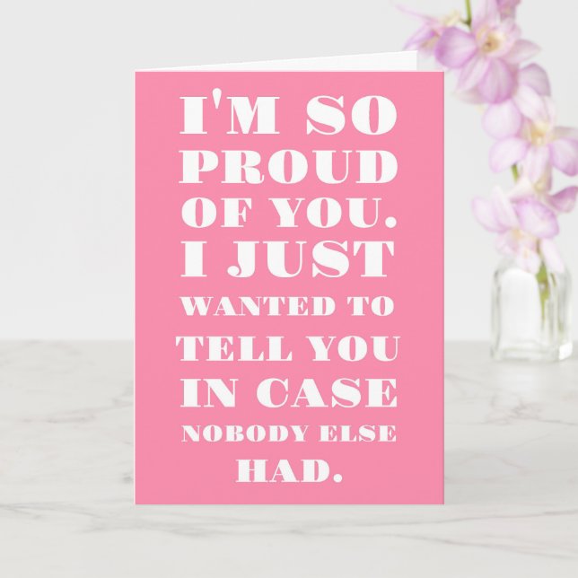 Tarjeta Estoy tan orgulloso de ti (Orquídea)