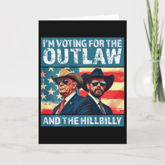 Tarjeta Estoy votando por el forajido y el paleto Trump