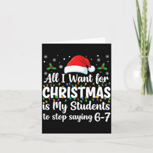 Tarjeta Estudiantes diciendo 6-7 67 Seis Siete Profesor Di