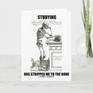 Tarjeta Estudiar Me Ha Despojado Del Hueso (Skeleton)