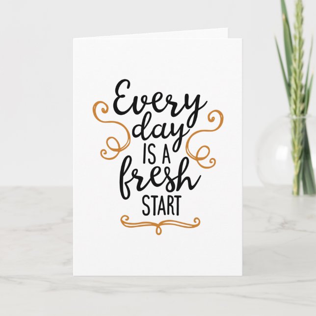 Tarjeta Every day is a fresh start (Anverso)