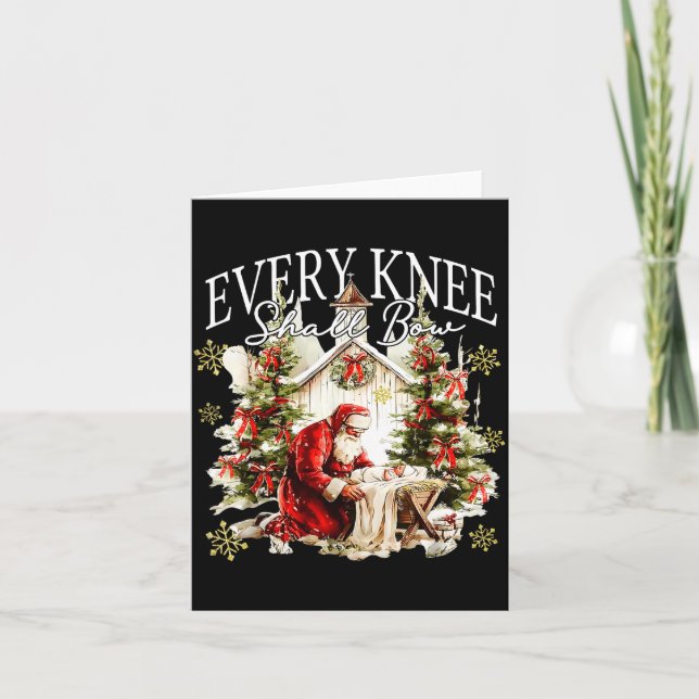 Tarjeta Every Knee Shall Bow Jesus Birth Christian Santa C (Anverso)