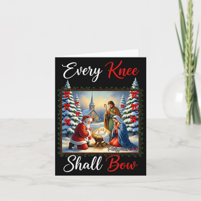 Tarjeta Every Knee Shall Bow Santa Christmas Nativity Scen (Anverso)