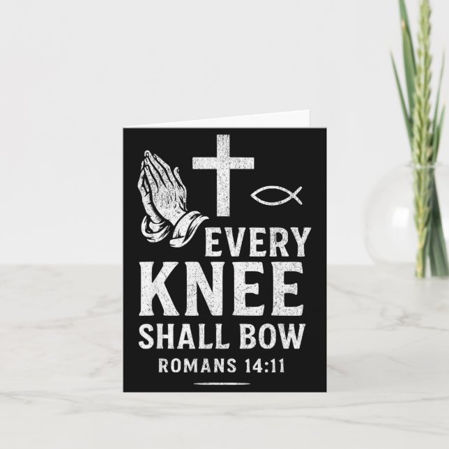 Tarjeta Every Knee Shall Fall Romans 14_11  (Anverso)