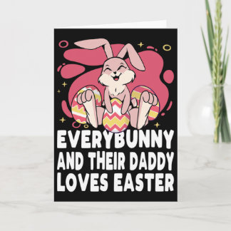 Tarjeta Everybunny And Their Daddy Love Easter Bunny Famil