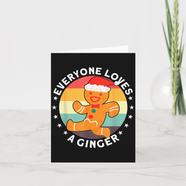 Tarjeta Everyone Loves A Ginger Tee Redhead Gingerbread Ch (Anverso)