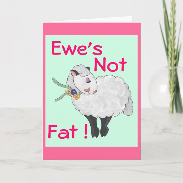 Tarjeta ¡Ewe's Not Fat! (Anverso)