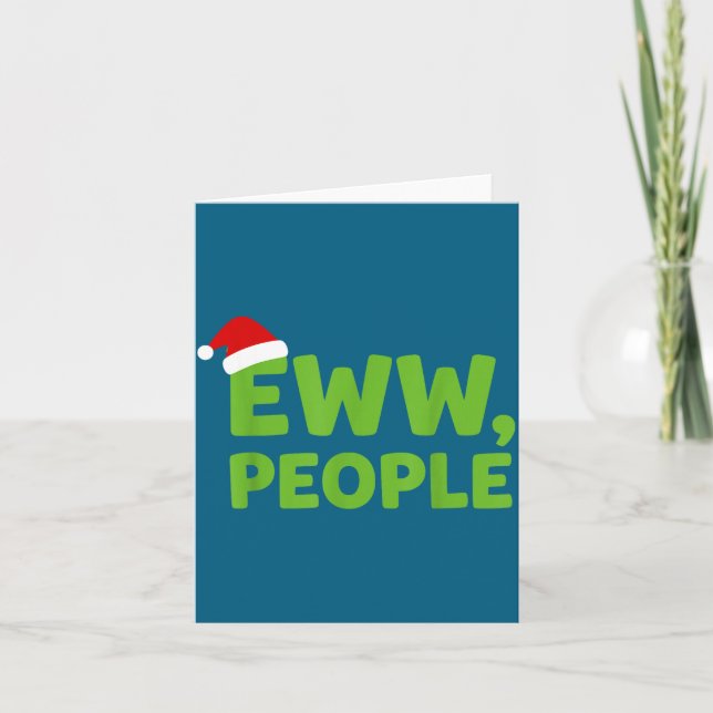 Tarjeta Eww People Santa Hat Funny Christmas Men Women  (Anverso)