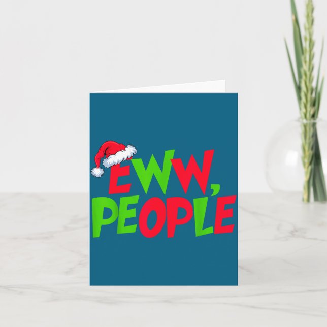 Tarjeta Eww People Santa Hat Funny Christmas Mens Womens K (Anverso)