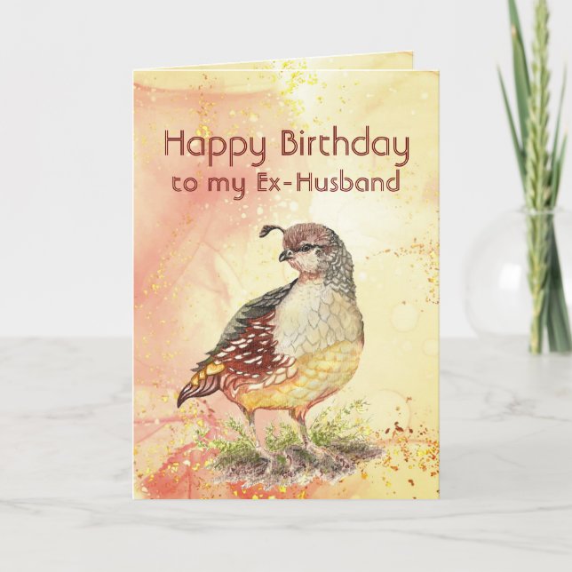 Tarjeta Ex-Marido Cumpleaños California Quail Bird (Anverso)