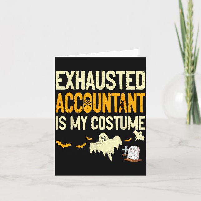 Tarjeta Exhausted Accountant Cpa Halloween Funny Accountan (Anverso)