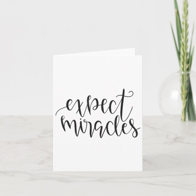 Tarjeta Expect Miracles Insrational Motivational Quote  (Anverso)