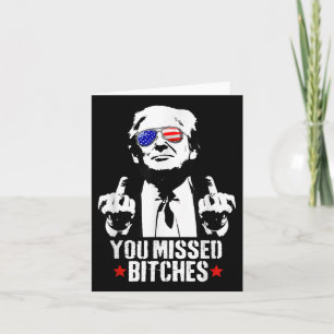 Tarjeta Extrañaste Camisa, Perdiste Trump 2024