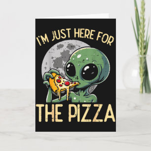 Tarjeta Extraterrestre Estoy Aquí Solo Por Zza Divertida C