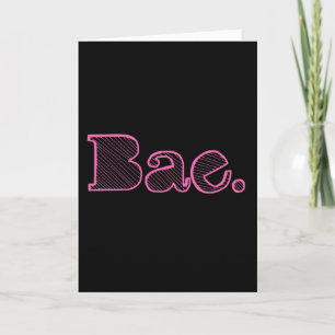 Tarjeta Ey Bae. argot del novio de la novia