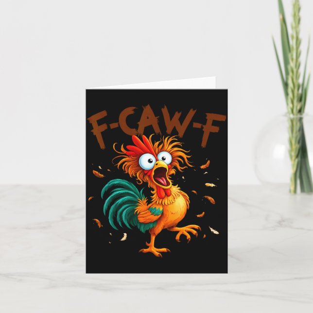 Tarjeta F-caw-f Chicken Quote Rooster Fcawf Funny Fawk Off (Anverso)