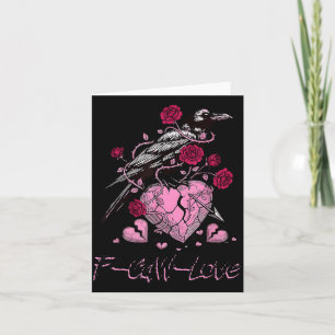 Tarjeta F Caw F Crow Anti San Valentín Oscuro Gótico Roto