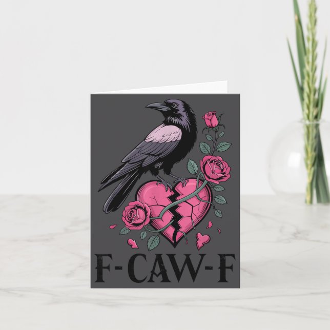Tarjeta F Caw F Crow Anti Valentine's Day Dark Gothic Brok (Anverso)