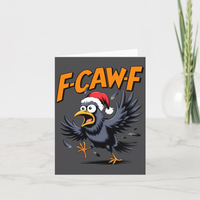 Tarjeta F-caw-f Crow Quote Meme - Funny Christmas Raven Hu (Anverso)