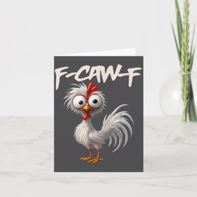 Tarjeta F-caw-f Funny Chicken Humor F-caw-f Quote Rooster  (Anverso)