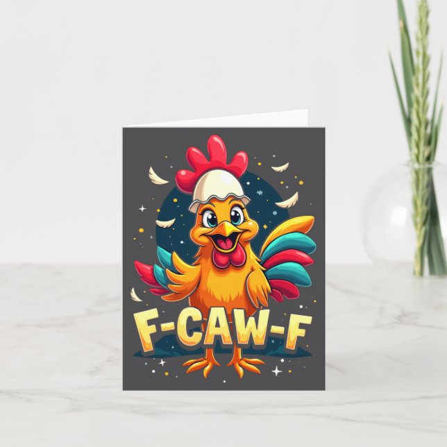 Tarjeta F Caw F Funny Chicken Humor F Caw F Quote Rooster  (Anverso)