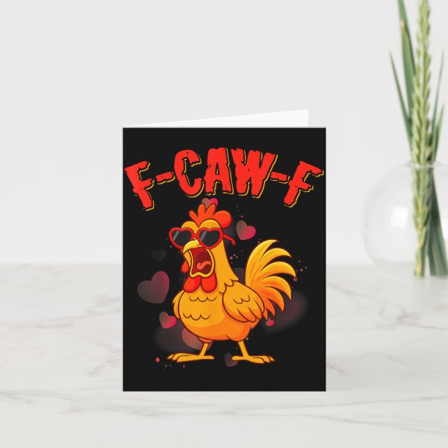 Tarjeta F-caw-f Funny Chicken Humor F-caw-f Quote Valentin (Anverso)