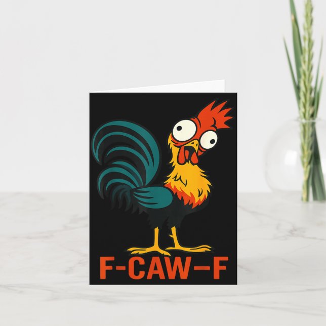 Tarjeta F-caw-f Funny Chicken Humor Quote Rooster Meme  (Anverso)