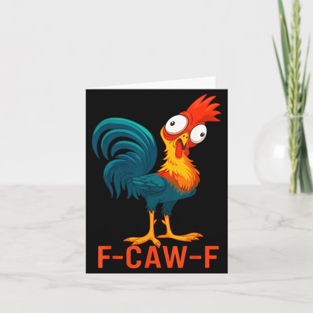Tarjeta F-caw-f Funny Chicken Humor Quote Rooster Meme  (Anverso)
