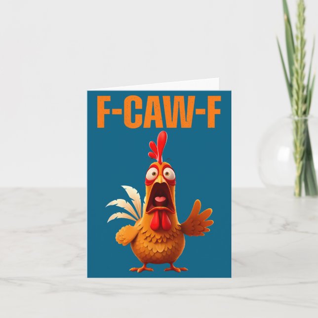 Tarjeta F-caw-f Funny Chicken Humor Quote Rooster Meme  (Anverso)