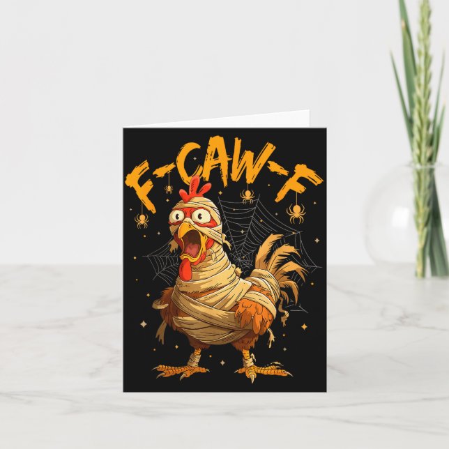 Tarjeta F-caw-f Funny Chicken Mummy Halloween Humor F-caw- (Anverso)
