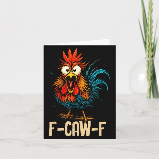 Tarjeta F Caw F Rooster Funny Bird Fcawf Chicken Whisperer (Anverso)