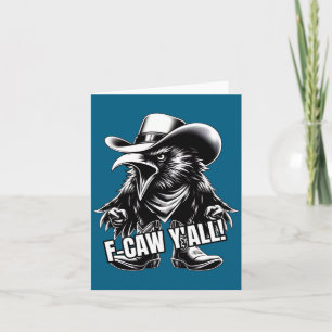 Tarjeta F-caw Ustedes Cuervo Sombrero Vaquero Cuello Rojo 