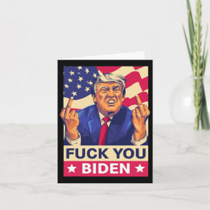 Tarjeta F%ck You Biden Funny Trump