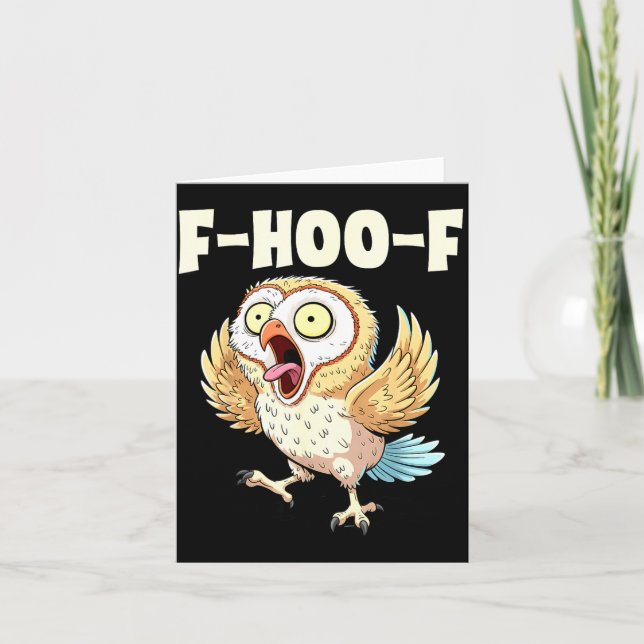 Tarjeta F-hoo-f Owl Meme – Funny Screaming Owl Bird Meme G (Anverso)
