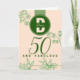 Tarjeta Fabuloso 50 cumpleaños Monograma Floral Verde&Beig