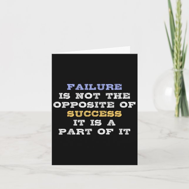 Tarjeta Failure Is Not The Opsite Of Success It Is A Part  (Anverso)