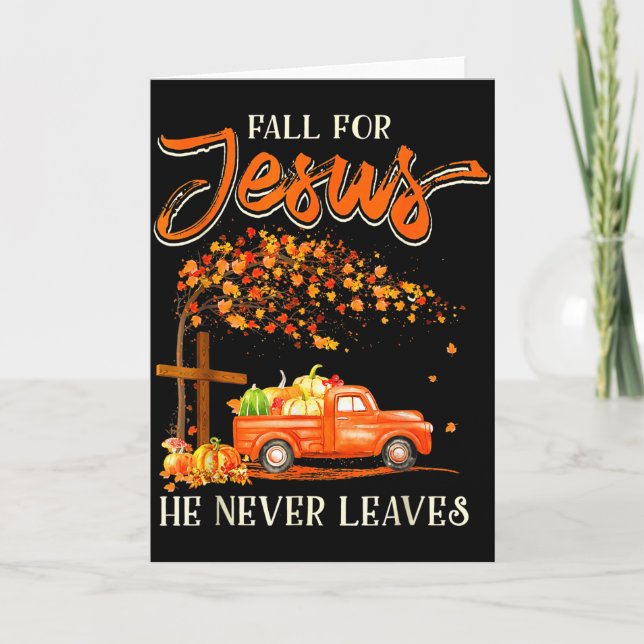 Tarjeta Fall For Jesus He Never Leaves Pumpkin Truck Thank (Anverso)