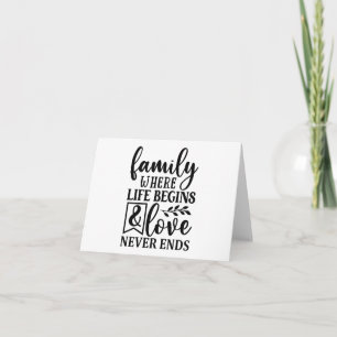 Tarjeta Familia donde la vida empieza y el amor nunca term