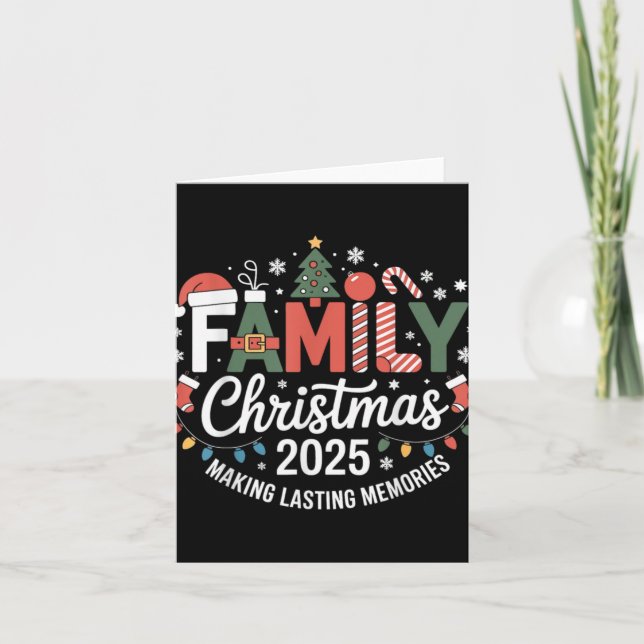 Tarjeta Family Christmas 2025 Making Lasting Memories Xmas (Anverso)