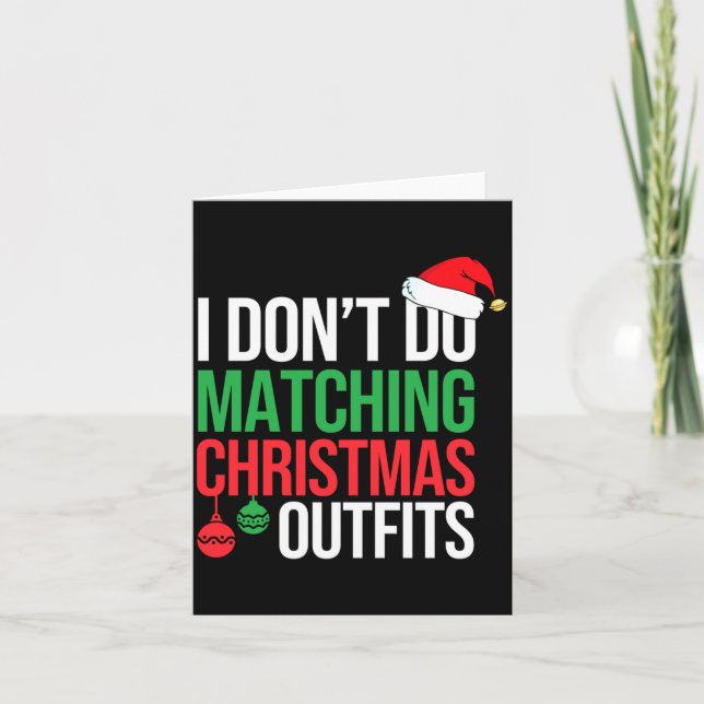 Tarjeta Family Christmas Pajamas I Dont Do Matching Christ (Anverso)