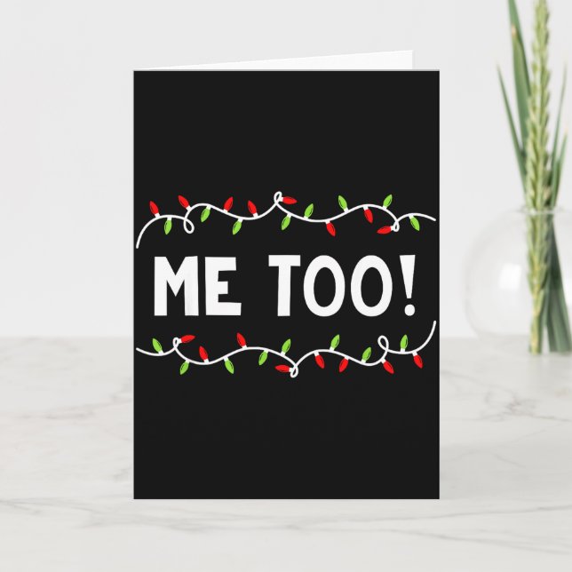 Tarjeta Family Christmas Shirt I Don't Do Matching But I D (Anverso)