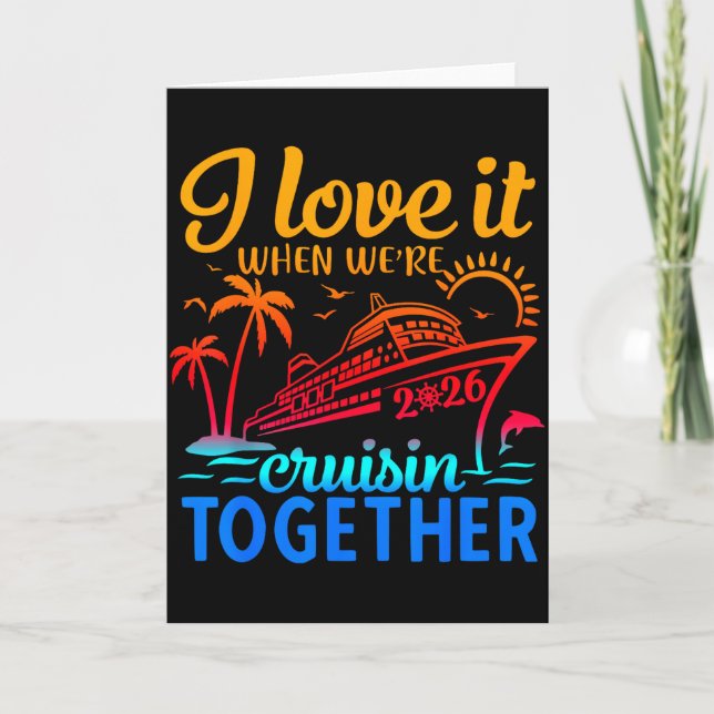 Tarjeta Family Cruise 2026 I Love It When Were Cruisin Tog (Anverso)