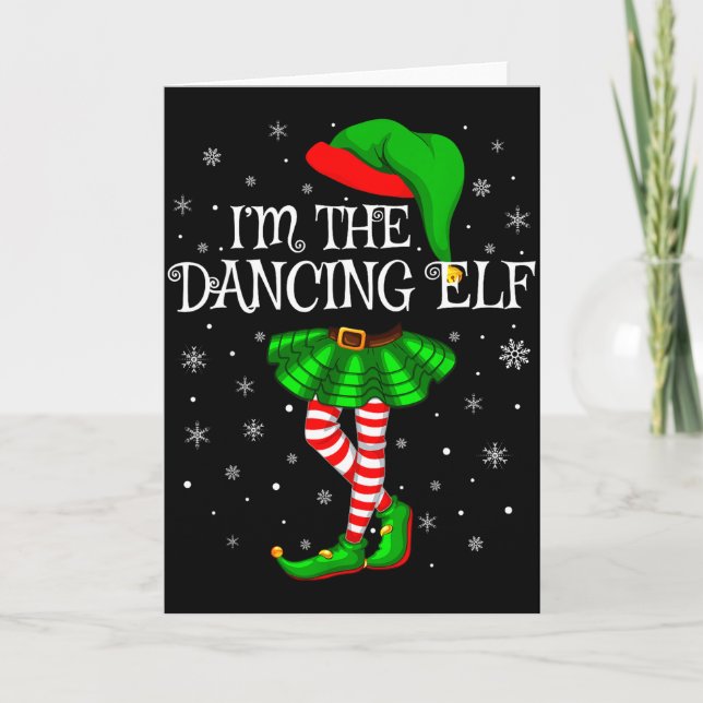 Tarjeta Family Matching Women Girls I'm The Dancing Elf Ch (Anverso)