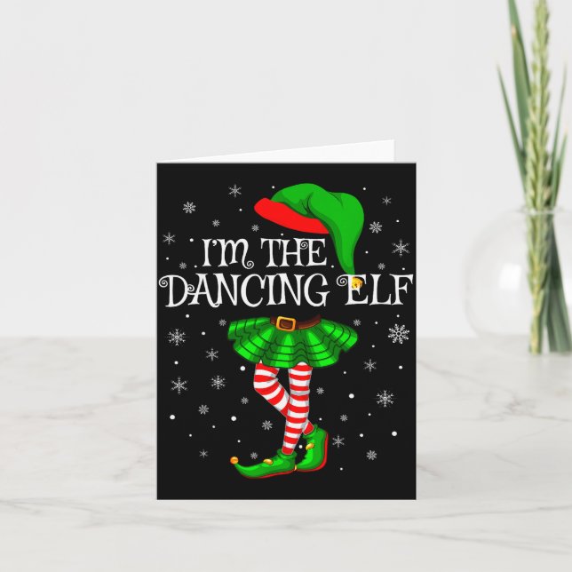 Tarjeta Family Matching Women Girls I'm The Dancing Elf Ch (Anverso)