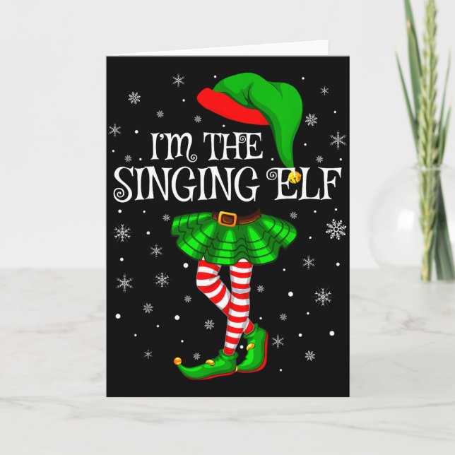 Tarjeta Family Matching Women Girls I'm The Singing Elf Ch (Anverso)