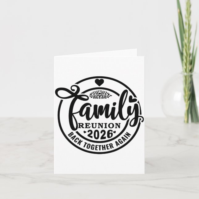 Tarjeta Family Reunion Back Together Again Funny Family Re (Anverso)