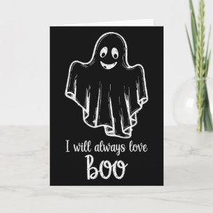 Tarjeta Fantasma de Halloween Te Amaré Siempre Boo 